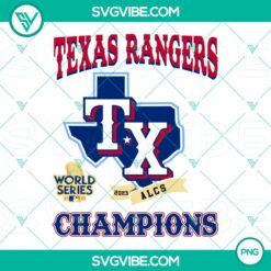 Texas Rangers ALCS TX Champions 2023 and World Series Champions PNG image designs showcasing team logos and trophies in vibrant colors.