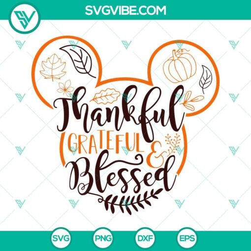 thankful grateful blessed mickey svg disney thanksgiving svg png dxf eps file digital download 8 mockup