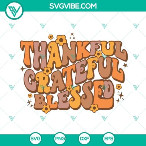 thankful grateful blessed svg thankful thanksgiving svg png dxf eps cut files 5 mockup