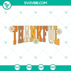 SVG Files, Thanks Giving, Thankful SVG Images, Fall Vibes SVG File, 20