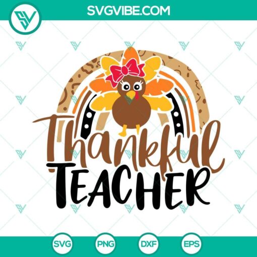 thankful teacher svg turkey thanksgiving rainbow fall svg teacher thanksgiving svg 4 mockup