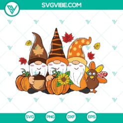 Fall, Seasons, SVG Files, Thanks Giving, Thanksgiving Gnomes Pumpkins And 2