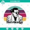 Hearsay SVG files with Justice for Johnny Depp images, ideal for digital crafting projects.
