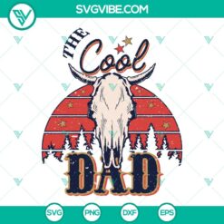 Fathers Day, SVG Files, The Cool Dad Bull Skull SVG Image, Retro Western Dad 2