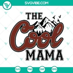 The Cool Mama Coors Light SVG Download, Mountain SVG Image, Funny Mom SVG Image, 2
