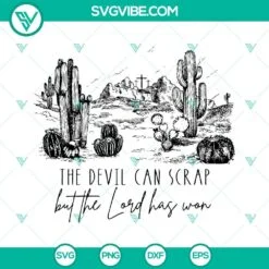 Musics, SVG Files, The Devil Can Scrap But The Lord Has Won SVG Images, Revival 2