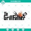 The Grillfather Godfather Fathers Day SVG Download featuring grilling design, perfect for Father's Day celebrations.