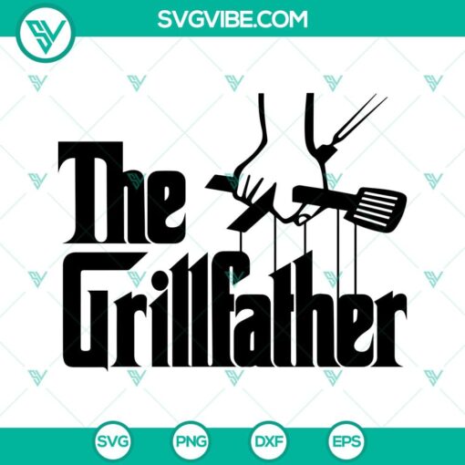 the grillfather svg dad svg the grill father svg fathers day svg grill master svg 10 mockup