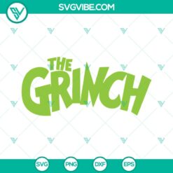 Christmas, SVG Files, The Grinch SVG Files PNG DXF EPS Cricut Silhouette Vector 11