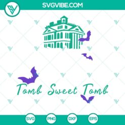 Movies, SVG Files, The Haunted Mansion SVG Image, Tomb Sweet Tomb SVG Download, 2