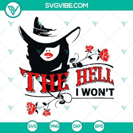 the hell i won t svg western girl svg country style girl saddle up svg vintage sassy cowgirl svg 7 mockup