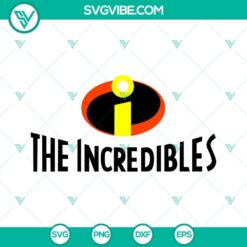 The Incredibles Logo SVG File, Disney Superhero Cartoon Movie SVG Images PNG