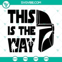 Movies, SVG Files, The Mandalorian Helmet SVG Download, This Is The Way SVG 1