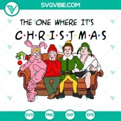 Christmas, SVG Files, Christmas Movie Friends SVG Download, Christmas Friends 3