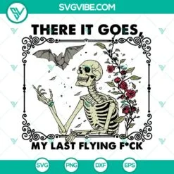 Halloween, SVG Files, There It Goes My Last Flying F SVG Files Bundle, Skeleton 6