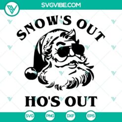 Snow's Out Ho's Out SVG download with playful design for holiday crafts. Perfect for Christmas projects.