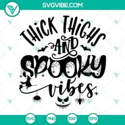 Halloween, SVG Files, Thick Thighs Spooky Vibes SVG Images, Funny Halloween 2