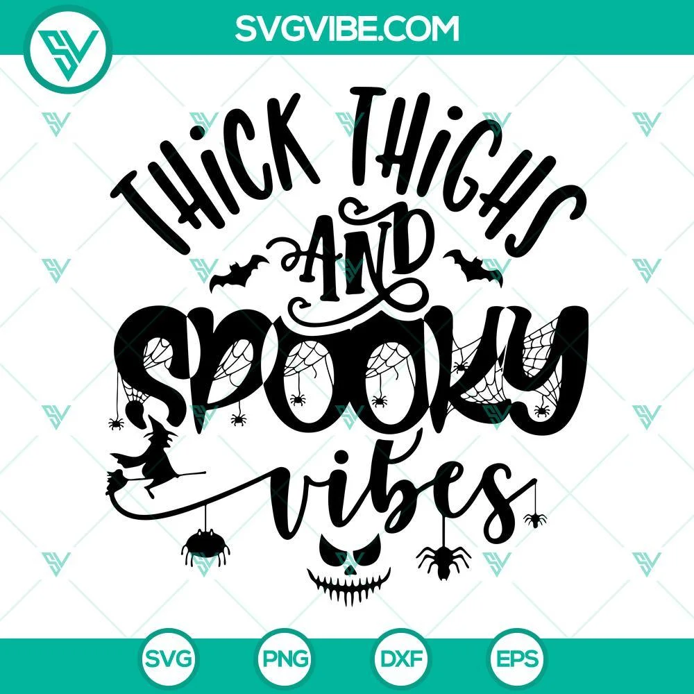 Halloween, SVG Files, Thick Thighs Spooky Vibes SVG Images, Funny Halloween 1