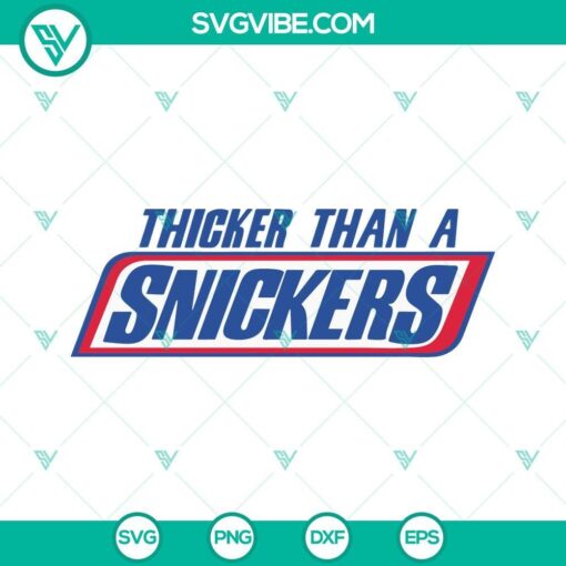 thicker than a snickers svg plus size woman svg funny svg png dxf eps cricut files 8 mockup