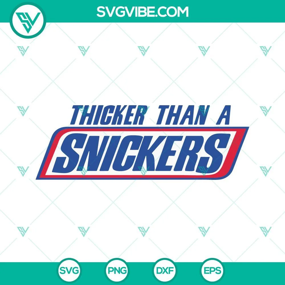 SVG Files, Trending, Thicker Than A Snickers SVG Download, Plus Size Woman SVG 1