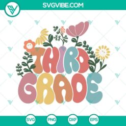 Third Grade Retro Floral SVG Download, 3rd Grade SVG Download, Cute Teacher SVG Image,