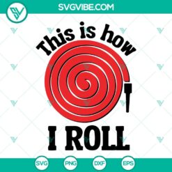 SVG Files, Trending, This Is How I Roll Fire Hose SVG Image, Firefighter SVG 18