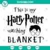 Harry Potter themed blanket SVG file for cozy movie nights, available in PNG, DXF, and EPS formats.
