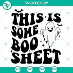 Halloween, SVG Files, This Is Some Boo Sheet SVG Images 2 Designs, Boo SVG 10