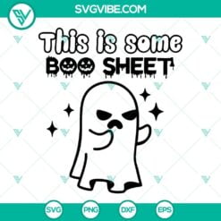 Halloween, SVG Files, This Is Some Boo Sheet SVG Image, Funny Boo Halloween SVG 2