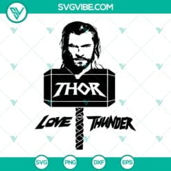 Movies, SVG Files, Thor Love and Thunder SVG Files, Thor Hammer SVG File, Thor 2