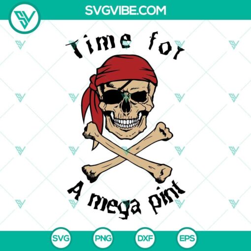 time for a mega pint svg pirates skull svg mega pint svg png dxf eps 7 mockup