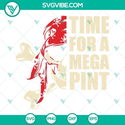 time for a mega pint svg pirates svg mega pint svg johnny depp svg jack sparrow svg 1 mockup