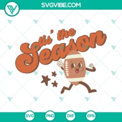 Football, Sports, SVG Files, Tis The Season Football SVG File, Football Season 6