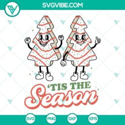 Little Debbie Christmas SVG featuring Tis The Season Christmas Tree Cakes design, perfect for holiday crafting and decor.
