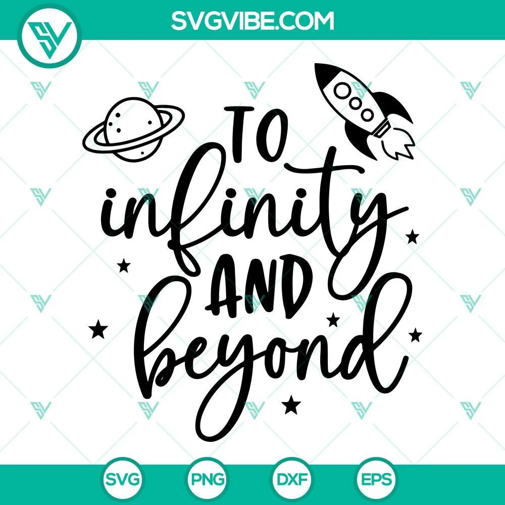 Disney, SVG Files, To Infinity And Beyond SVG Images, A Toy Story SVG Files, 1