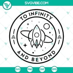 Disney, SVG Files, To Infinity And Beyond SVG Download, Toy Story Space Ranger 2