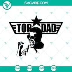 Dad, Fathers Day, SVG Files, Top Dad SVG Files, Fathers Day SVG Download, Dad 2