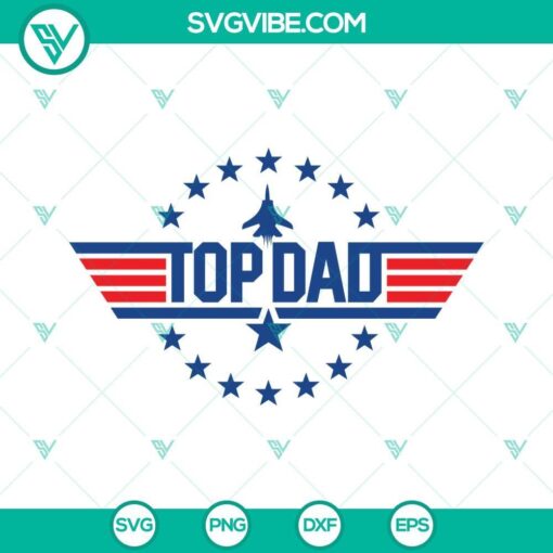 top dad svg top gun top dad svg dad svg fathers day svg dad shirt svg 3 mockup