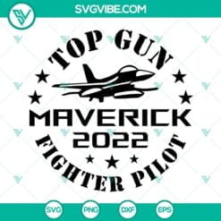 Movies, SVG Files, Top Gun Maverick 2022 SVG File, Fighter Pilot SVG Image, Top 16