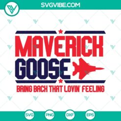 Movies, SVG Files, Top Gun Maverick Goose Bring Back That Loving Feeling SVG 7