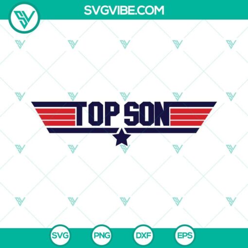 top son top gun svg png dxf eps cut files for cricut silhouette 5 mockup