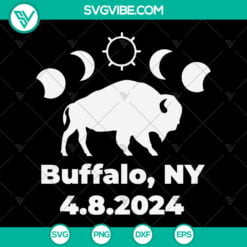 SVG Files, Trending, Total Solar Eclipse Buffalo Ny 2024 SVG Image PNG DXF EPS 10