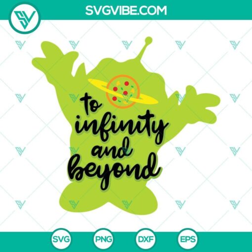 toy infinity and beyond svg green alien svg toy story quotes svg png dxf eps files 8 mockup