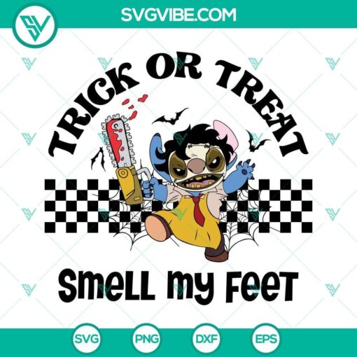 trick or treat smell my feet svg halloween stitch leatherface svg png dxf eps digital download 5 mockup