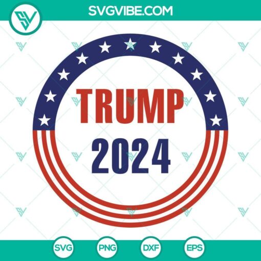 trump 2024 circle svg republican svg political svg trump back 2024 svg png dxf eps cut files 1 mockup