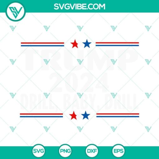 trump 2024 drill baby drill svg donald trump svg president 2024 svg trump back svg png dxf eps 10 mockup