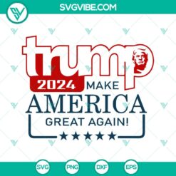 Donald Trump, SVG Files, Trump 2024 Make America Great Again SVG Download, MAGA 15