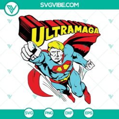 American, SVG Files, Trump Ultra Maga Shirt SVG File, Ultra Maga SVG Image, 7