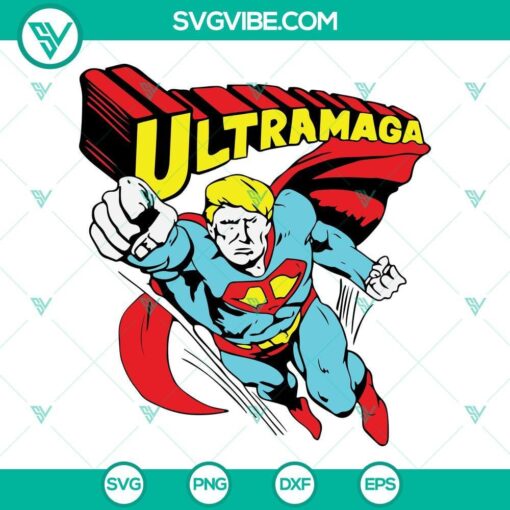 trump ultra maga shirt svg ultra maga svg trump maga svg trump ultra maga svg png dxf eps 1 mockup