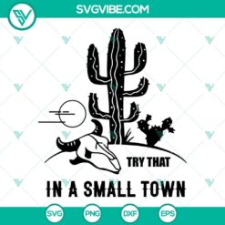 Try That In A Small Town SVG Files Bundle, Aldean SVG Image, Country Girl SVG File 7